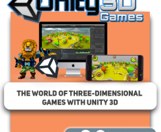 The world of three-dimensional games with Unity 3D - Programming for children in Stockholm